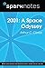 2001: A Space Odyssey (SparkNotes Literature Guide) (SparkNotes Literature Guide Series)