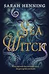 Sea Witch by Sarah Henning