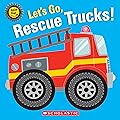 Let's Go, Rescue Trucks!