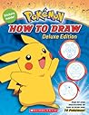How to Draw Deluxe Edition (Pokémon) How to Draw Deluxe Edition (Pokémon)