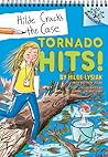 Tornado Hits!: A Branches Book (Hilde Cracks the Case #5) (Library Edition) (5)