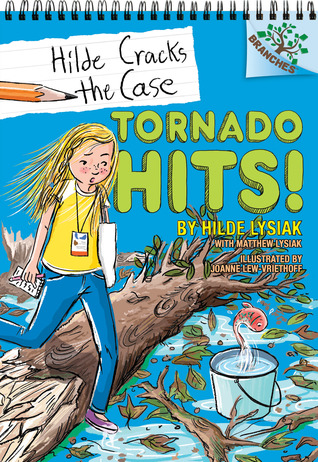 Tornado Hits!: A Branches Book (Hilde Cracks the Case #5) (Library Edition) (5)
