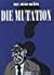Die Mutation
