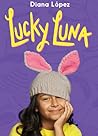 Lucky Luna by Diana López