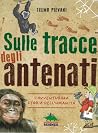 Sulle tracce degl...