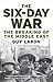 The Six-Day War: The Breaking of the Middle East