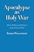 Apocalypse as Holy War: Divine Politics and Polemics in the Letters of Paul (The Anchor Yale Bible Reference Library)