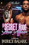A Secret Hood Lov...