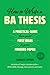 How to Write a BA Thesis: A Practical Guide from Your First Ideas to Your Finished Paper