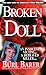 Broken Doll