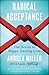 Radical Acceptance: The Secret to Happy, Lasting Love