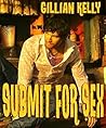 Submit for Sex: A...