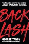 Backlash: What Happens When We Talk Honestly about Racism in America Book cover for Backlash: What Happens When We Talk Honestly about Racism in America