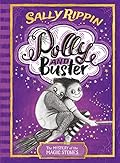 Polly and Buster: The Mystery of the Magic Stones