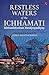 Restless Waters of the Ichhamati by Bibhutibhushan Bandyopadhyay