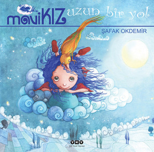 Mavi Kız - Uzun Bir Yol (Hardcover)