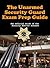 Unarmed Security Guard Examination Prep Guide by JW Murphey