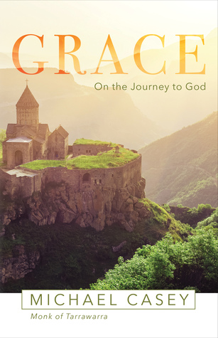 Grace: On the Journey to God (Paperback)