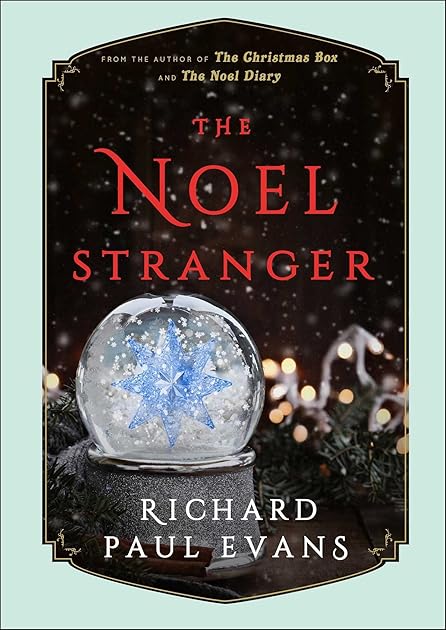 The Noel Stranger (The Noel Collection, #2)