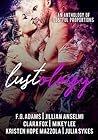 The Lustology: An Anthology of Lustful Proportions