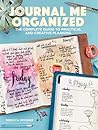 Journal Me Organized by Rebecca Spooner