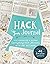 Hack Your Journal: Stay Org...