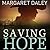 Saving Hope (Men of the Texas Rangers #1)