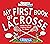 My First Book of Lacrosse: ...