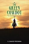 The Green Cowboy:...
