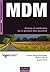 MDM: Enjeux et méthodes de ...