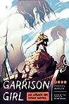 Garrison Girl by Rachel Aaron