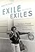 Exile within Exiles by James N. Green