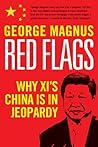 Red Flags: Why Xi...