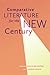 Comparative Literature for the New Century by Giulia De Gasperi
