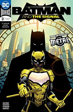 Batman and The Signal #3 (Kindle Edition)