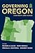 Governing Oregon: Continuity and Change