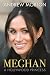 Meghan: A Hollywood Princess