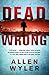 Dead Wrong
