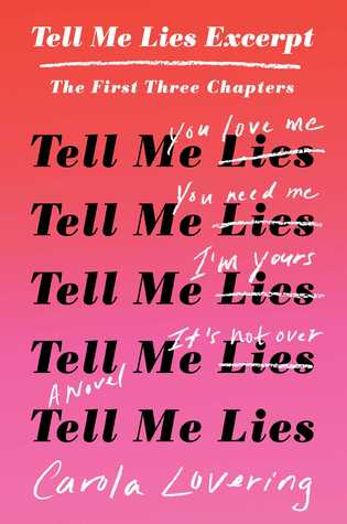 Tell Me Lies Excerpt: The First Three Chapters