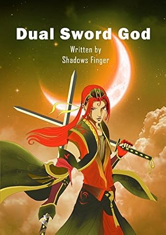 Dual Sword God by Shadows Finger book cover