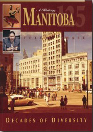 Manitoba 125 : Gateway to the West (Hardcover)