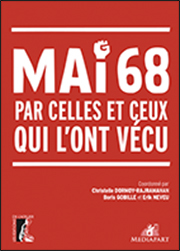 mai 68 par celles et ceux qui l'ont vécu (Paperback)