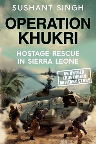 Operation Khukri: Hostage Rescue in Sierra Leone