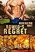 Romeo's Regret (Wildcat Hil...