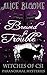 Brewed for Trouble (Witches of CSI Paranormal Mysteries #2)