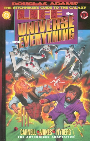 Life, the Universe and Everything, Book 1 of 3 (Douglas Adams' the Hitchhiker's Guide to the Galaxy #3)
