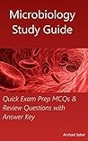 Microbiology Study Guide: Quick Exam Prep MCQs & Review Questions with Answer Key