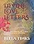 DIVINE LOVE LETTERS: SOUL 2...