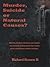 Murder, Suicide or Natural Causes? by Richard Reason II