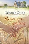 Regresso a Casa by Deborah  Smith